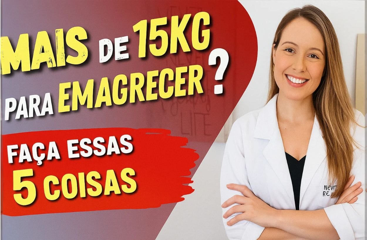 Mais de 15 KG para EMAGRECER Faça essas 5 COISAS primeiro e vai se surpreender!